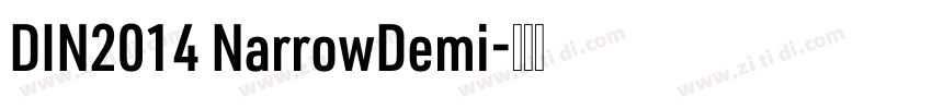 DIN2014 NarrowDemi字体转换